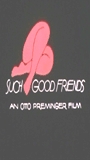 Such Good Friends 1971 film scene di nudo
