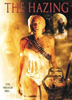 The Hazing (AKA DEAD SCARED) 2004 film scene di nudo