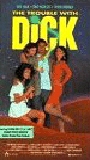 The Trouble with Dick 1987 film scene di nudo