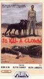 To Kill a Clown 1971 film scene di nudo