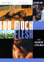 Too Much Flesh (2000) Scene Nuda