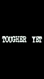 Tougher Yet (2006) Scene Nuda