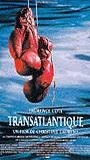 Transatlantique 1997 film scene di nudo