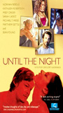 Until the Night (2004) Scene Nuda