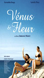 Venus And Fleur 2004 film scene di nudo