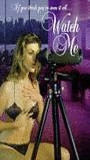 Watch Me (1996) Scene Nuda