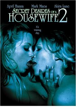 Secret Desires of a Housewife 2 (2005) Scene Nuda
